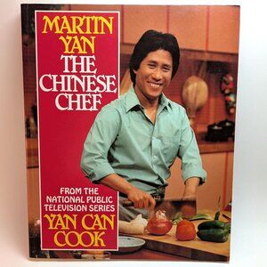 SIGNED Martin Yan The Chinese Chef 1991 4th Printing Yan Can Cook Collectible